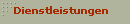 Dienstleistungen